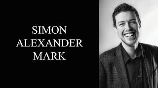Simon Alexander Mark - Showreel