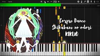 Corpse Dance Shikabane no odori (しかばねの踊り) kikuo PIANO TUTORIAL SHEET + MIDI