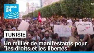 Un millier de tunisiens manifestent  pour "les droits et les libertés" • FRANCE 24