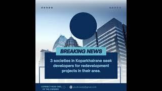 3 Societies in #koparkhairane   Looking 4 #redevelopment.    #ResidentialProjects #RealEstate