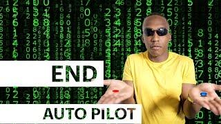 How To Get Out Of Autopilot, Wake Up And Outperform The Crowd