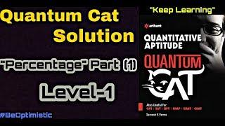 Percentage Part (1) [Quantum Cat, Sarvesh k. Verma]