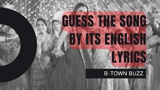 Guess The Song By Its English Lyrics #Bollywood #GuessTheSong