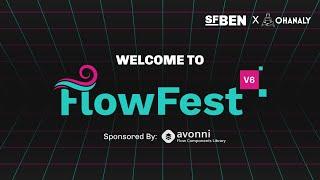 FlowFest v6: Presented by Salesforce Ben & Ohanaly