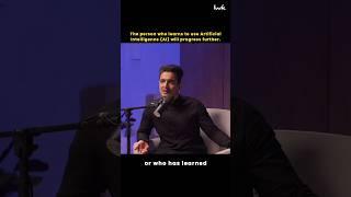 Now you will have to learn to use AI | Ranveer Allahbadia