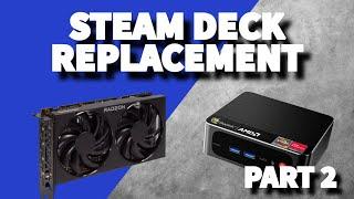 Steam Deck Replacement