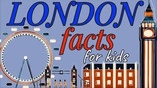 FACTS ABOUT LONDON for kids #londonfacts | Miss Ellis