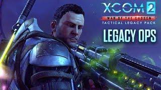 XCOM 2: War of the Chosen - Tactical Legacy Pack – Legacy Ops