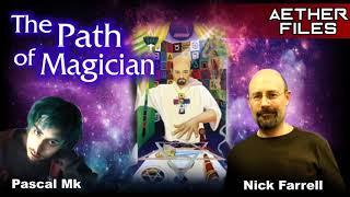 The  Path of Magician with Writer Nick Farrell part1