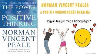 Norman V. Peale  Pozitív Gondolkodás hatalma - SikerGuru - The Power of Positive Thinking
