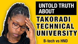 Untold truth about Takoradi Technical University | College tips