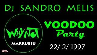 Why Not 1997 Dj Sandro Melis - Voodoo Party (Dance 90)