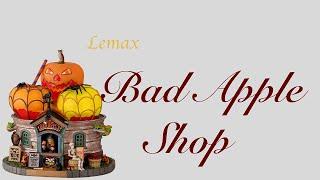 Lemax The Bad Apple Shop review (New for 2021)