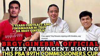 BRGY GINEBRA OFFICIAL & LATEST FREE AGENT SIGNING THIS PBA 49TH COMMISSIONERS CUP | GINEBRA UPDATES