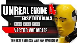 Unreal Engine 4 Dummy Tutorials - VECTOR variables.