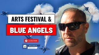 Arts Festival & Blue Angels 2021