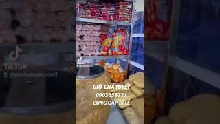 GIÒ CHẢ TUYẾT  - CUNG CẤP SỈ LẺ 0903658721