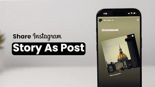 How to Share Instagram Post as Story?