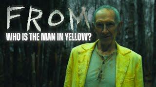 FROM: Who Is The Man In Yellow?