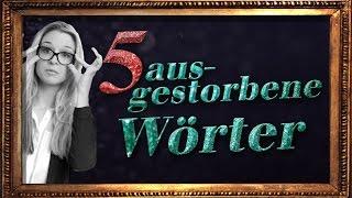 5 Wörter, die keiner mehr sagt! -Die Klugscheisserin