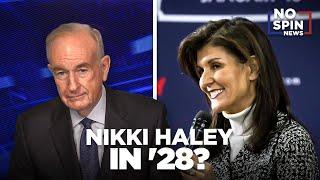 The Reasons Behind Nikki Haley's Persistence in the Race - Bill O'Reilly Queries Isaac Saul