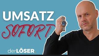 Sofort Umsatz steigern! (die besten Praxis-Tipps)