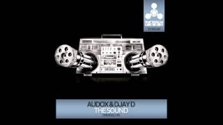 Djay D, Audox - The Sound (Original Mix) [Synergy Trax]