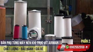 Bán Phụ Tùng Máy Nén Khí Trục Vít Airman Chất Lượng Giá Rẻ Bảo Hành Dài Hạn | Máy Nén Khí Airman