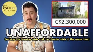 Canada's housing crisis explained (feat. Millennial Moron) | The Goose