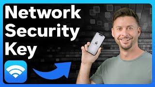 How To Check Network Security Key In Mobile