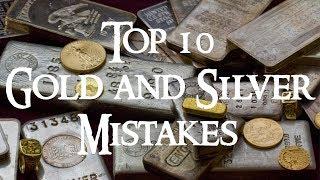 Top 10 Gold and Silver Stacking Mistakes New Stackers Make