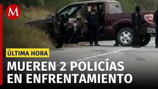 Confirman la muerte de dos policías tras balaceras en San Fernando, Tamaulipas