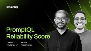 PromptQL Reliability Score