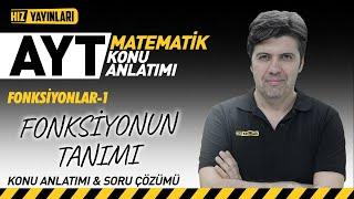 AYT Matematik - Fonksiyonlar 1 - Fonksiyonun Tanımı - Soru Çözümleriyle Konu Anlatımı