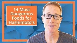 14 Most Dangerous Foods for Hashimoto's