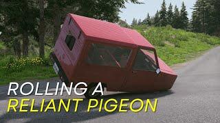 Rolling a Reliant Pigeon