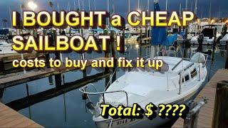 I bought a cheap sailboat and fixed it up - Catalina 22 costs