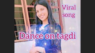 Tagdi | Dance video | Viral song Dance video | Suman vish | Ajay hooda