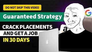 Do this to crack Placements in just 30 days | *Free Resources*