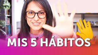 5 Habits that changed my life | Tuti Furlan