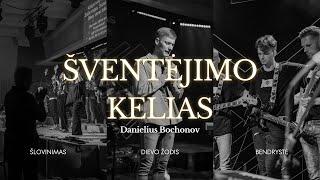 Danielius - Šventėjimo kelias @ 2024-11-03