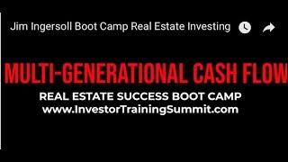 Jim Ingersoll Boot Camp Real Estate Investing