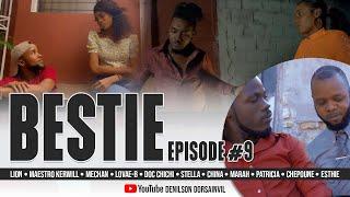 BESTIE EPISODE #9 ( MARHA - CHINA - STELLA - MK - CHILAIRE - LION - LOVAE-B - ESTHER - PATRICIA