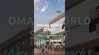 Elevate Business at OMAX World Street,New Chandigarh Retail Destination #omaxeworldstreet #viral