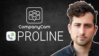 CompanyCam and ProLine CRM for Roofing Contractors