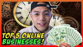 It's Not TOO LATE! Top 5 Online Business in 2022 | Jandy Cerezo