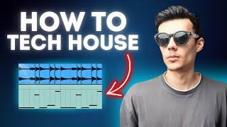 HOW TO MAKE TECH HOUSE | Fl Studio Tutorial