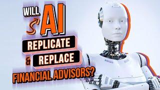 Brian Portnoy | Will AI Replicate and Replace Financial Advisors?