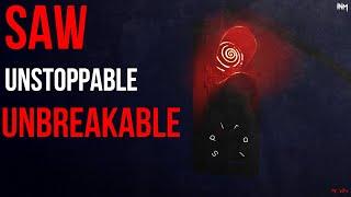 Saw Soundtrack | Unbreakable