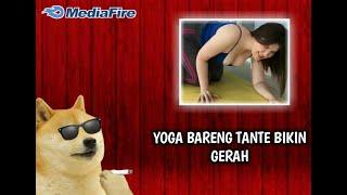 YOGA BARENG TANTE BIKIN GERAH